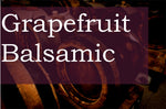 Grapefruit Balsamic Vinegar