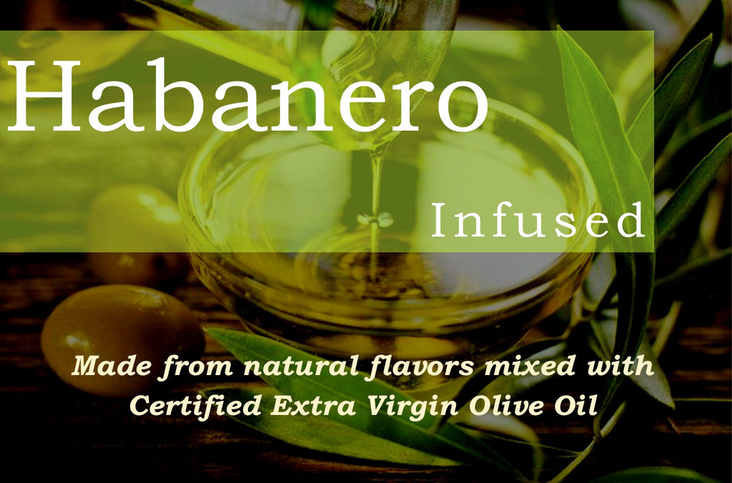 Habanero Infused Olive Oil